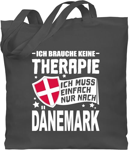 Shirtracer Baumwolltasche - Länder Fahnen und Flaggen - Ich brauche keine Therapie Ich muss einfach nur nach Dänemark - weiß - Unisize - Dunkelgrau - stoffbeutel geschenk für liebhaber souvenir von Shirtracer