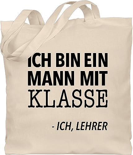 Baumwolltasche - Taschen - Ich bin ein Mann mit Klasse - Ich, Lehrer - Unisize - Naturweiß - lehrer-tasche teacher beste jutebeutel geschenke lehrerin referendariat abschied stofftasche von Shirtracer
