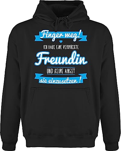 Shirtracer Hoodie Herren Pullover Männer - Partner-Look Pärchen - Ich Habe eine verrückte Freundin blau - 4XL - Schwarz - Pollover Partner Look verrückt Hoddie Paar Spruch Kapuzenpullover Familien von Shirtracer