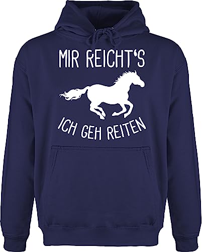 Shirtracer Hoodie Herren Pullover Männer - Mir reichts ich GEH Reiten I Geschenk Pferde I Pferdemädchen I Pferdeliebhaber - 3XL - Navy Blau - reitzubehör Reiter-Hoodie sprüche Pferd gehe Pulli Reiter von Shirtracer