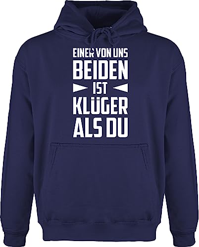 Shirtracer Hoodie Herren Pullover Männer - Sprüche Statement mit Spruch - Einer von Uns beiden ist Klüger als Du - weiß - 3XL - Navy Blau - Geschenk zur Einschulung Oberteile spruche sprüche, Spruch. von Shirtracer