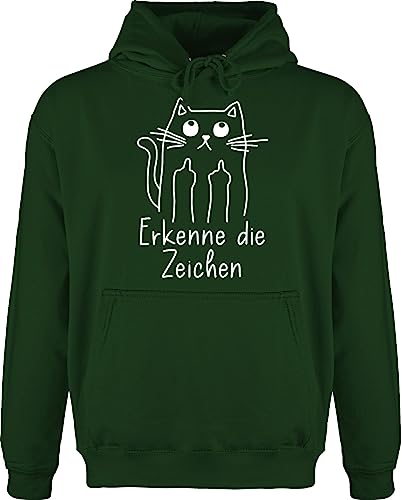 Hoodie Herren Pullover Männer - Sprüche Statement mit Spruch - Katzensprüche Lustig Katze Katzenfan Geschenk Erkenne die Zeichen - L - Dunkelgrün - kapuzenpullover spruch. hoddy sprüchen huddy von Shirtracer