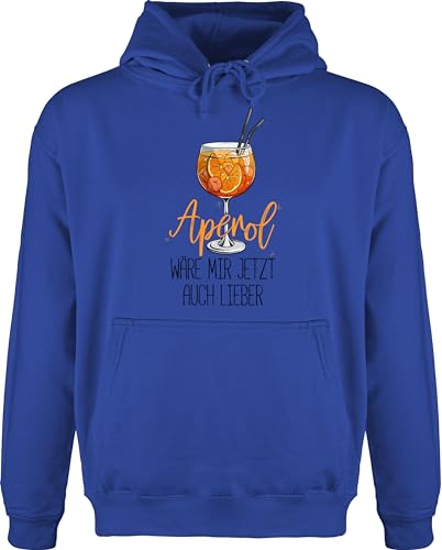 Shirtracer Hoodie Herren Pullover Männer - Statement - Aperol wäre Mir jetzt auch Lieber - Lustige Geschenke Aperol - XXL - Royalblau - Pulli sprüche Statements Cocktail Ware Spritz Logo von Shirtracer