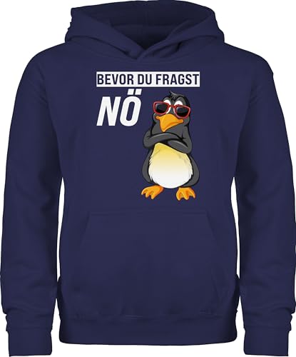 Shirtracer Kinder Hoodie Jungen Mädchen - Bevor du fragst Nö Pinguin Geschenk Statement Geschenke Pinguine I Bevor du fragst Nein I Lustige Sprüche witzig I Nein I Nee - 152 (12/13 Jahre) - Navy Blau von Shirtracer