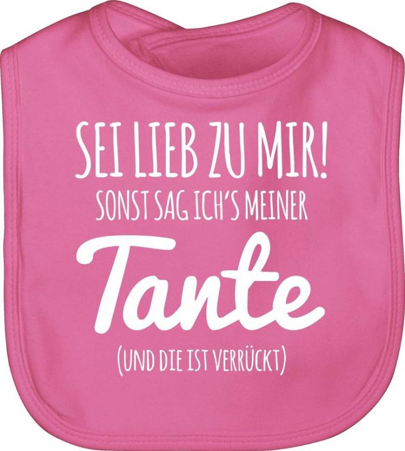 Shirtracer Lätzchen Tante Spruch - Sei lieb zu mir sonst sag ichs meiner Tante, Tante von Shirtracer