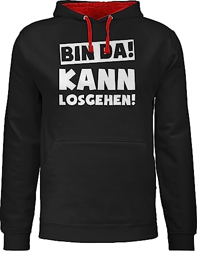Pullover Herren Frauen Hoodie Kontrast zweifarbig - Sprüche Statement mit - Bin da kann losgehen Spruch I - XXL - Schwarz/Rot - Pulli sprueche Gruppen Fun-Kapuzenpullover sprüchen spruechen von Shirtracer