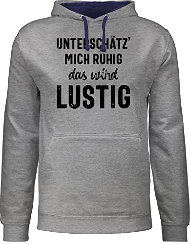 Pullover Herren Frauen Hoodie Kontrast zweifarbig - Sprüche Statement mit Spruch - Unterschätz mich ruhig wird lustig - L - Grau meliert/Navy Blau - sprüchen unterschätze lustige witzige hoodies von Shirtracer