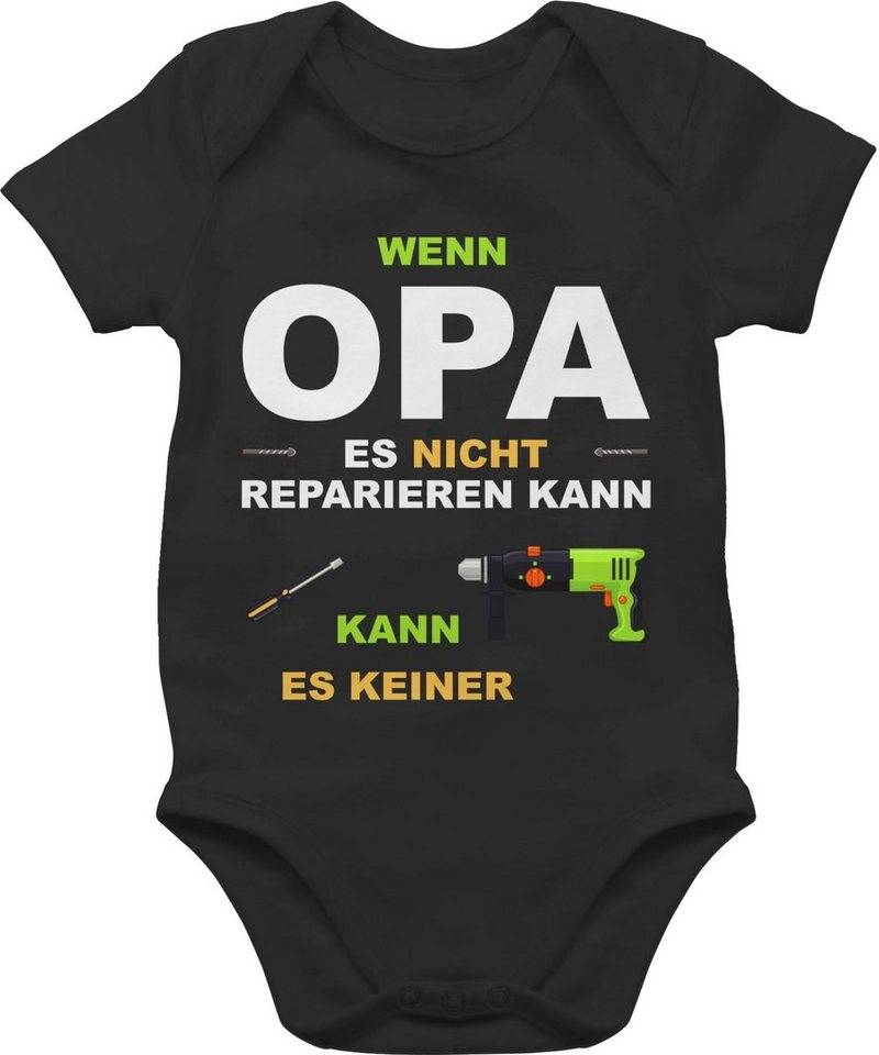 Shirtracer Shirtbody Wenn Opa es nicht reparieren kann kann es keiner Strampler Baby Mädchen & Junge von Shirtracer