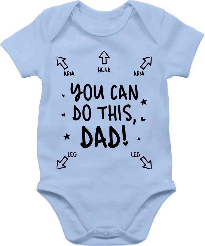 Shirtracer Shirtbody You can do this Dad - Anleitung für Papa Strampler Baby Mädchen & Junge von Shirtracer