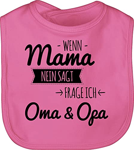 Shirtracer Baby Lätzchen - Sprüche - Wenn Mama nein sagt frag ich Oma und Opa - Unisize - Pink - lustige babysachen spruch omi babylätzchen babykleidung mit süßen sprüchen spruche omas laetzchen von Shirtracer