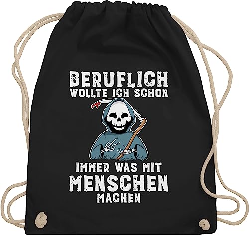 Turnbeutel Rucksack - Sprüche Statement Spruch - Beruflich wollte ich schon immer was mit Menschen machen weiß - Unisize - Schwarz - beutel+rucksack+mit+sprüchen sprueche böse beutel sprüchen von Shirtracer