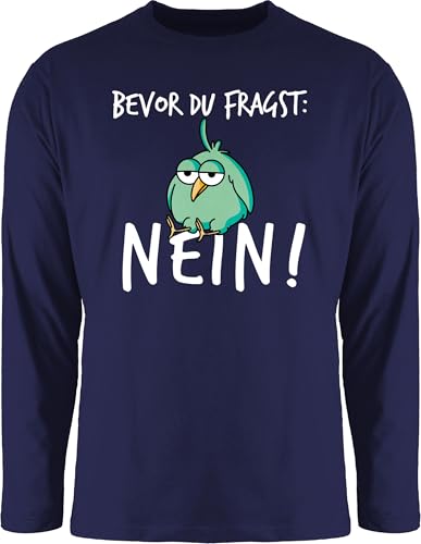 Langarmshirt Herren Langarm Shirt - Sprüche Statement mit Spruch - Bevor du fragst Nein - 3XL - Navy Blau - sprueche Shirts Maenner t sprüchen nö Tshirt lustige t-Shirts spruechen no Longshirt Langarmshirt Herren Langarm Shirt - Sprüche Statement mit Spruch - Bevor du fragst Nein - 3XL - Navy Blau - sprueche Shirts Maenner t sprüchen nö Tshirt lustige t-Shirts spruechen no Longshirt von Shirtracer