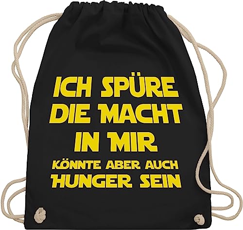 Shirtracer Turnbeutel Rucksack - Sprüche Statement mit Spruch - Ich spüre die Macht in mir Könnte aber auch Hunger sein - Unisize - Schwarz - beutel+rucksack+mit+sprüchen sprueche beutel sprüchen von Shirtracer