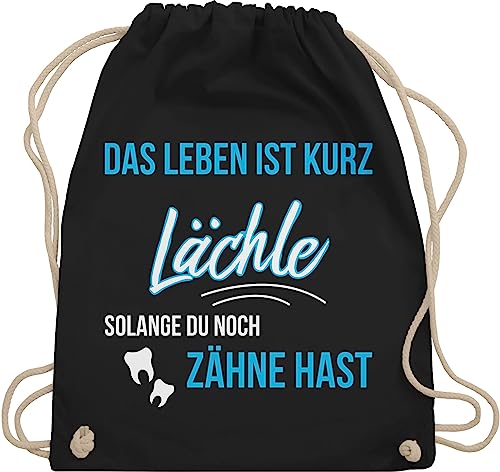 Turnbeutel Rucksack - Sprüche Statement - Lächle solange du noch Zähne hast - Unisize - Schwarz - beutel lustige sportbeutel+spruch spruch zahn rucksäcke beutel+rucksack+mit+sprüchen sprueche von Shirtracer