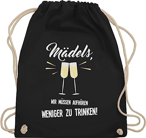 Turnbeutel Rucksack - Sprüche Statement - Mädels Wir müssen aufhören weniger zu trinken - Unisize - Schwarz - malle accessories brauttaschen team bride sauf beutel damen von Shirtracer