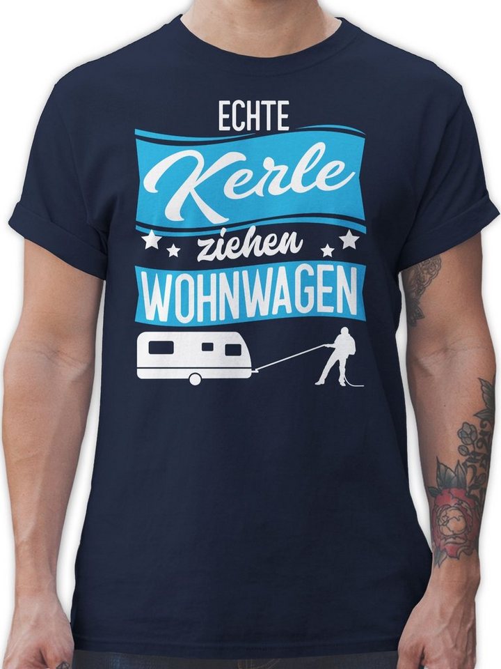 Shirtracer T-Shirt Echte Kerle ziehen Wohnwagen - weiß/blau Herren & Männer Geschenke von Shirtracer