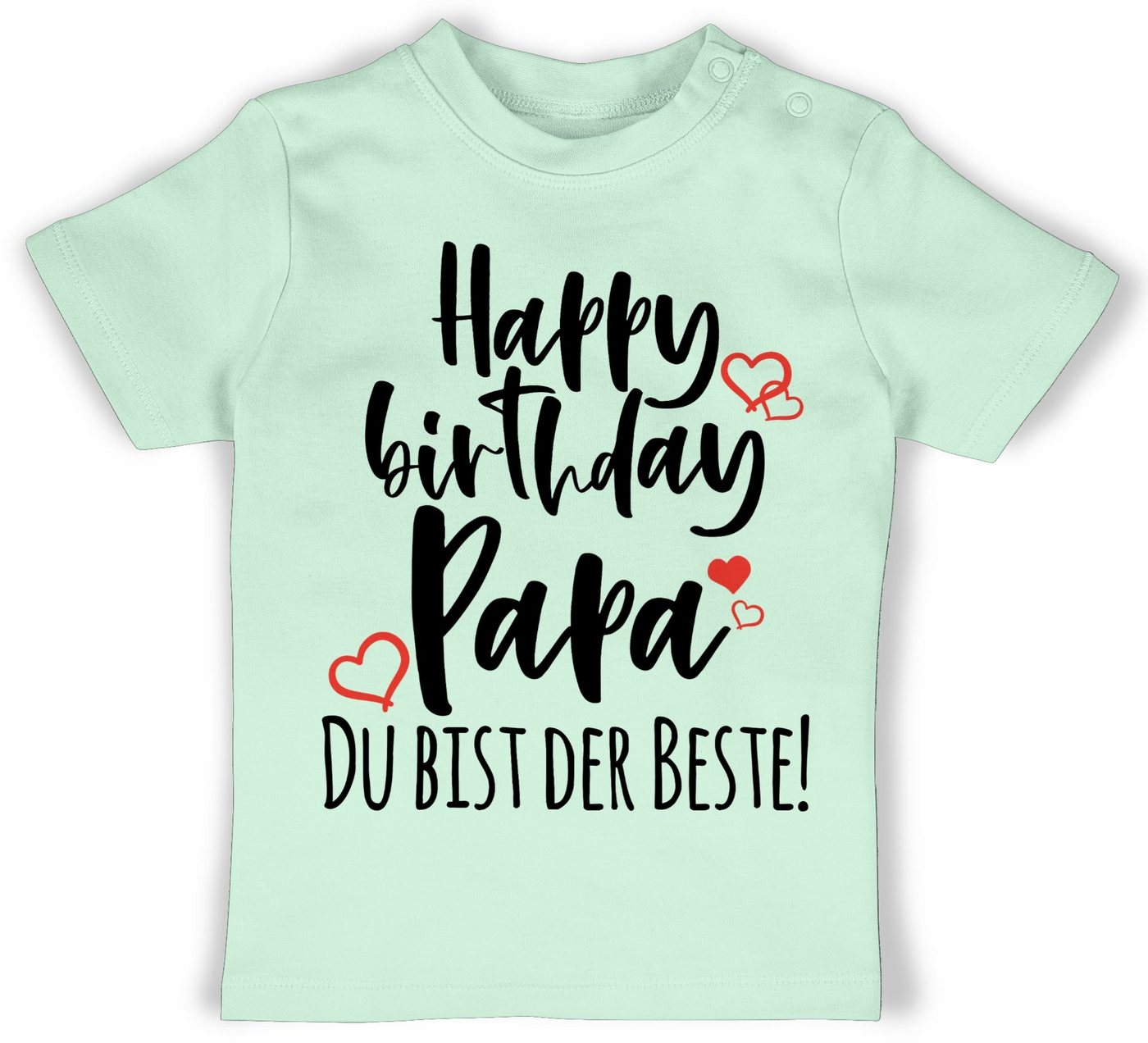 Shirtracer T-Shirt Happy Birthday Papa Strampler Baby Mädchen & Junge von Shirtracer