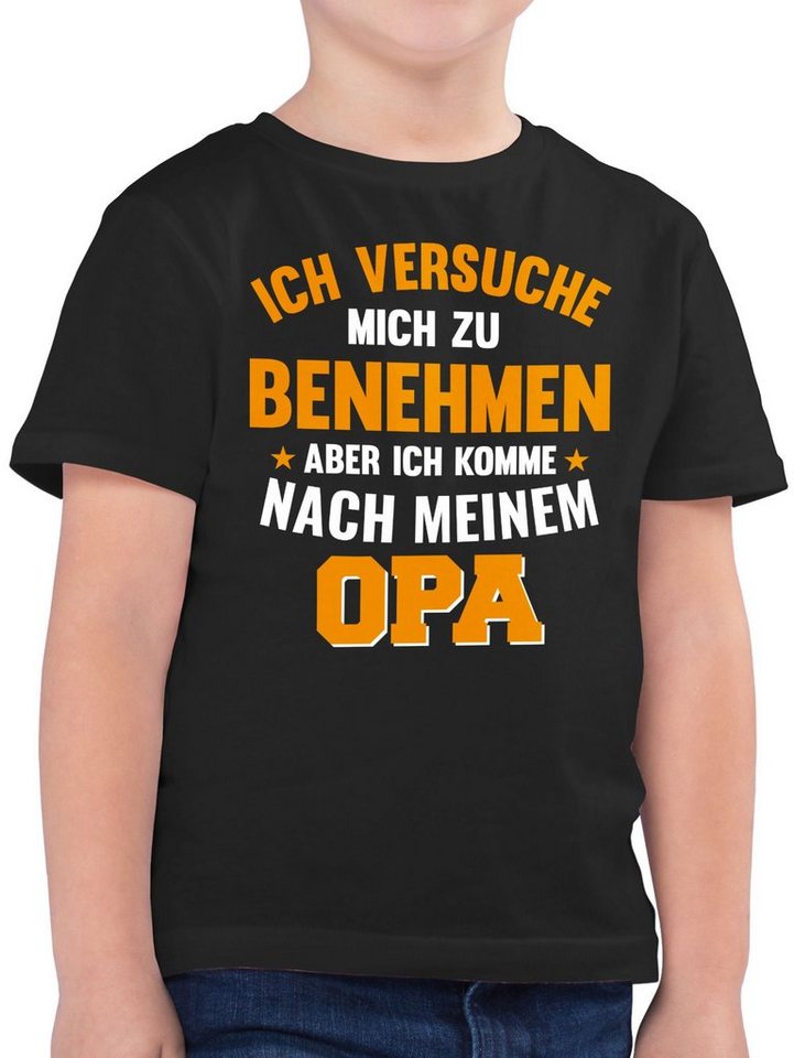 Shirtracer T-Shirt Ich versuche mich zu benehmen aber ich komme nach meinem Opa orange (1-tlg) Statement Sprüche Kinder von Shirtracer