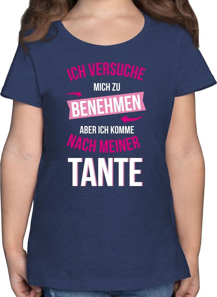Shirtracer T-Shirt Ich versuche mich zu benehmen aber ich komme nach meiner Tante Statement Sprüche Kinder von Shirtracer