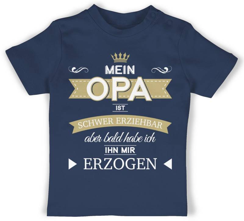 Shirtracer T-Shirt Mein Opa ist schwer erziehbar bald habe ich ihn mir erzogen Sprüche Baby von Shirtracer