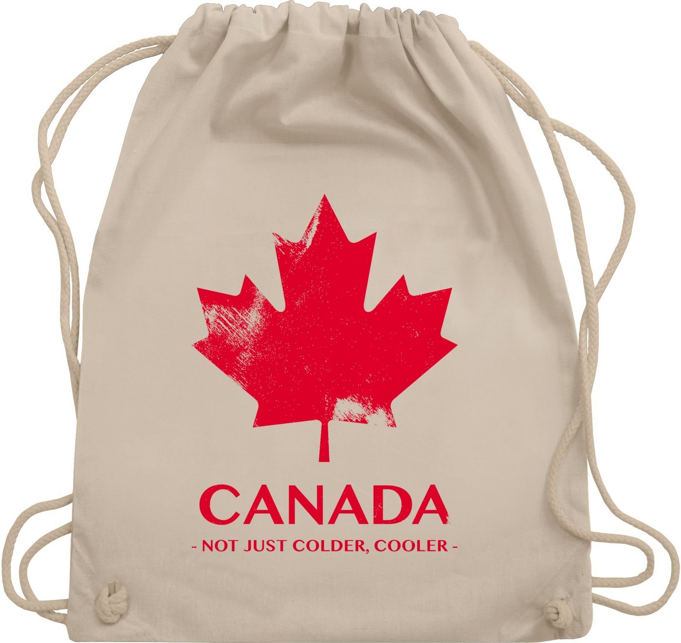 Shirtracer Turnbeutel Canada Not just colder cooler - Souvenir Geschenk, Länder Wappen von Shirtracer