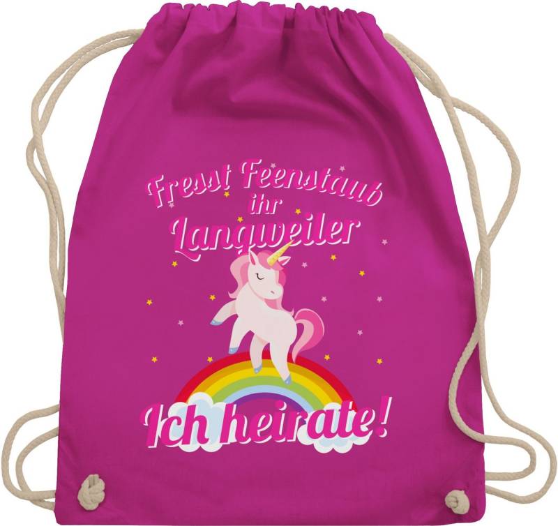 Shirtracer Turnbeutel Fresst Feenstaub ihr Langweiler Ich heirate!, JGA Junggesellenabschied Frauen von Shirtracer