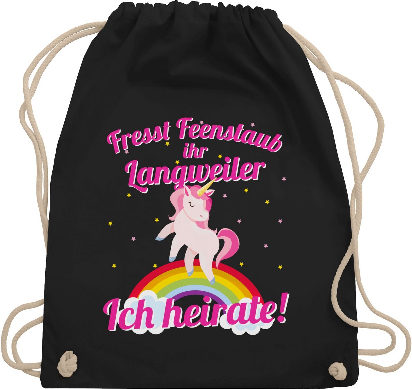 Shirtracer Turnbeutel Fresst Feenstaub ihr Langweiler Ich heirate!, JGA Junggesellenabschied Frauen von Shirtracer
