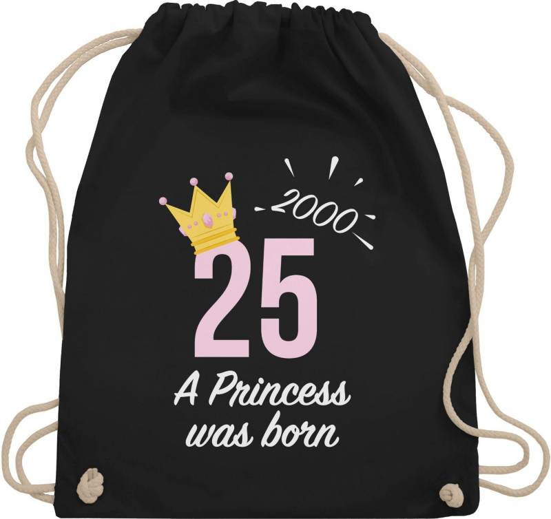 Shirtracer Turnbeutel Fünfundzwanzigster Mädchen Princess 2000, 25. Geburtstag von Shirtracer