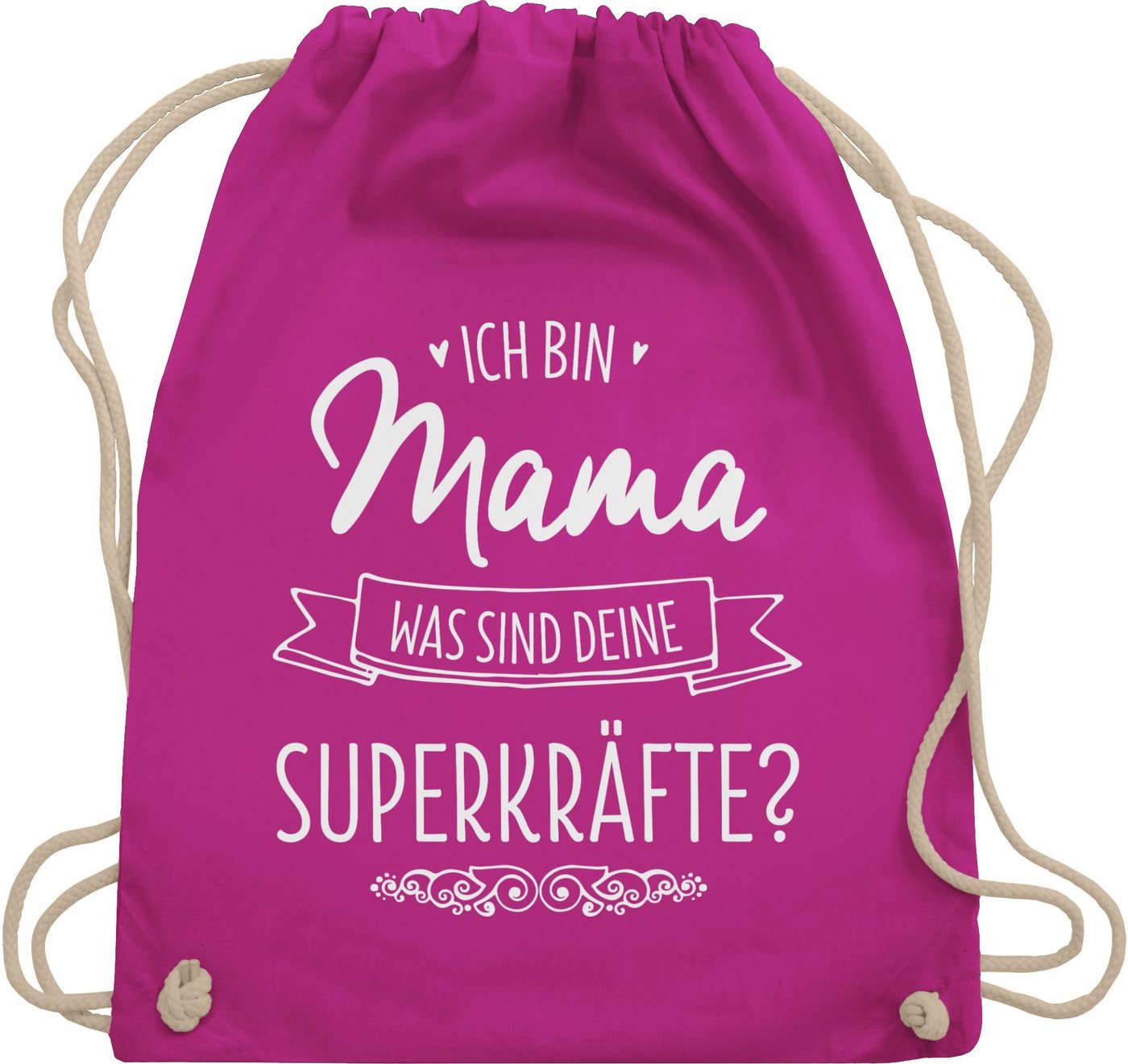 Shirtracer Turnbeutel Ich bin Mama - was sind deine Superkräfte, Muttertagsgeschenk von Shirtracer