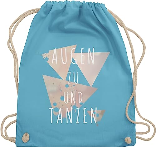 Turnbeutel Rucksack - Festival & Konzert - Augen zu und tanzen Techno Geschenk - Unisize - Hellblau - festivalzubehör dance stoffbeutel für tänzer festivaltasche sachen dancer juterucksäcke von Shirtracer