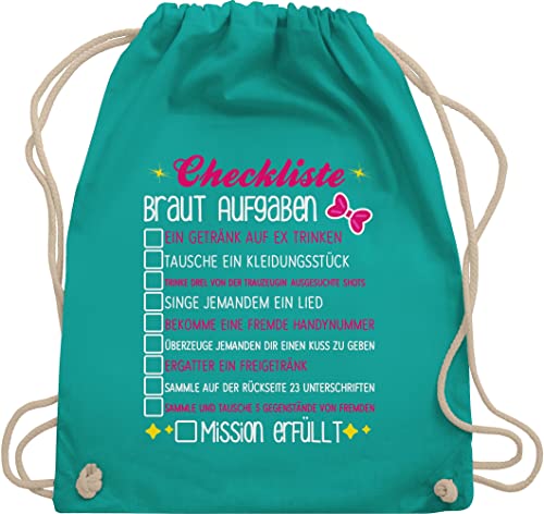 Shirtracer Turnbeutel Rucksack - Junggesellenabschied Frauen - Checkliste Braut Aufgaben - JGA To-do-Liste Bride - Unisize - Türkis - outfit brauttaschen bachelorette party checklist beutel von Shirtracer