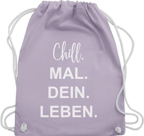 Shirtracer Turnbeutel Rucksack - Sprüche Statement - Chill Mal Dein Leben | Weihnachtsgeschenke Teenager - Unisize - Pastell Lila - geschenke für 12-jährige jungs mit aufschrift chills beutel von Shirtracer