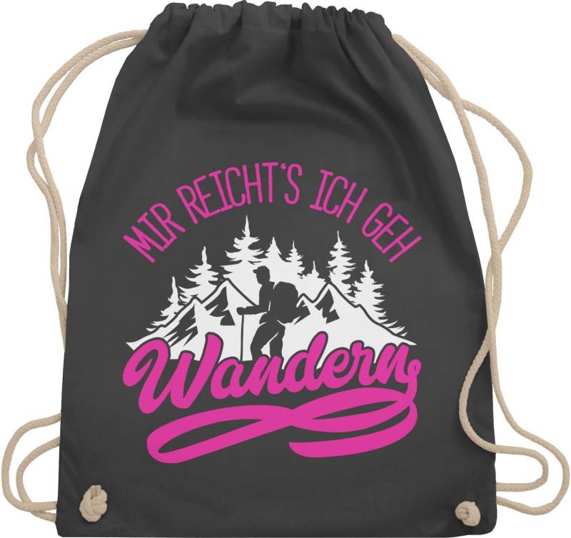 Shirtracer Turnbeutel Mir reicht's ich geh wandern, Hobby Outfit von Shirtracer