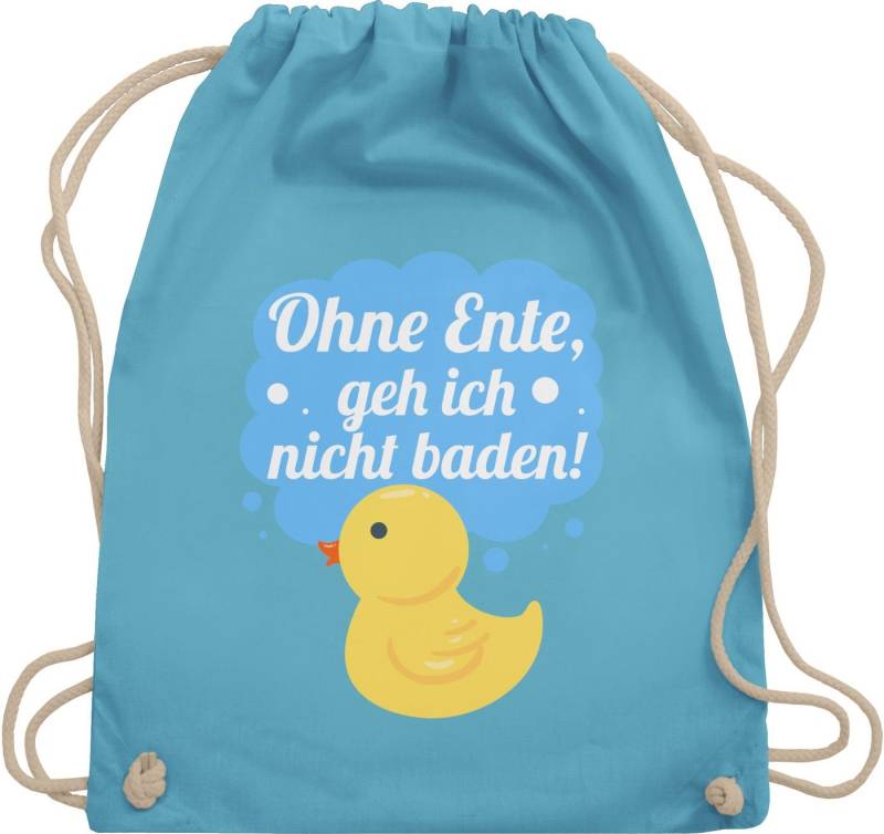 Shirtracer Turnbeutel Ohne Ente geh ich nicht baden I Quietscheente lustig Geschenk Bade Fan, Statement Sprüche Kinder von Shirtracer