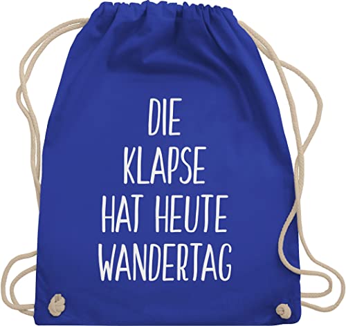 Turnbeutel Rucksack - Festival Zubehör - Die Klapse hat heute Wandertag - Unisize - Royalblau - beutel+rucksack+mit+sprüchen mit sprüchen sport beuteltasche für spruch. bags festival+rucksack von Shirtracer