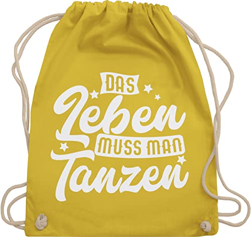 Turnbeutel Rucksack - Geschenk - Das Leben muss man tanzen - Unisize - Gelb - geschenke für tänzer tanz dance guter tag zum beutel gym bag festival damen mit spruch tanzsport ich stoffrucksack von Shirtracer