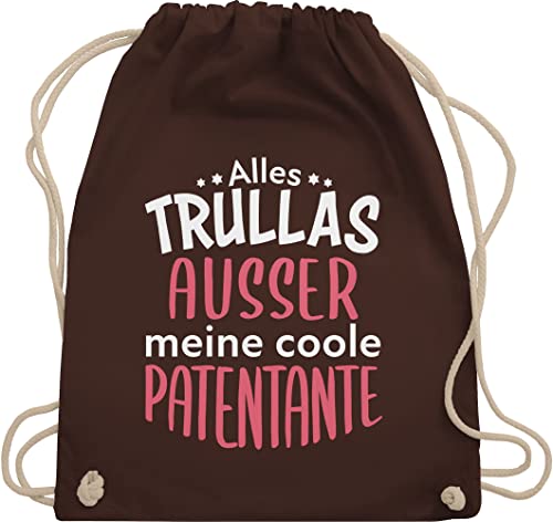 Turnbeutel Rucksack - Geschenk Taufpatin - Alles Trullas ausser meine coole Patentante - Unisize - Braun - baumwoll weihnachten baumwolle stoff godi geschenke beste patin sporttasche gotti trulla von Shirtracer