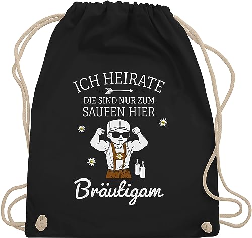 Shirtracer Turnbeutel Rucksack - JGA Junggesellenabschied Männer - Er heiratet Bräutigam die sind nur zum saufen hier - Unisize - Schwarz - polter rucksäcke jungesellenabschied beutel outfit von Shirtracer