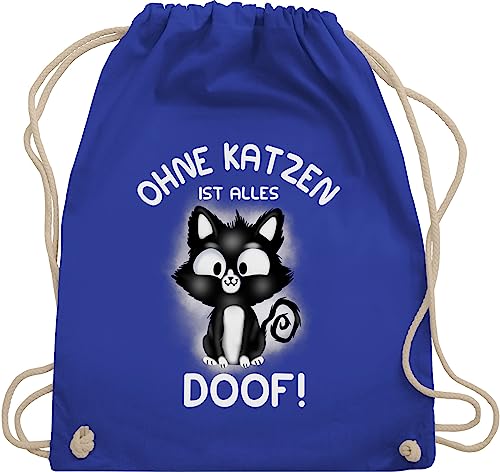 Turnbeutel Rucksack - Katzenbesitzer Geschenk Katze - Ohne Katzen ist alles doof! - Unisize - Royalblau - mit katzenmotiv katzen-tasche cat doof beutel kinderrucksack tier tiermotive sprüchen Turnbeutel Rucksack - Katzenbesitzer Geschenk Katze - Ohne Katzen ist alles doof! - Unisize - Royalblau - mit katzenmotiv katzen-tasche cat doof beutel kinderrucksack tier tiermotive sprüchen von Shirtracer