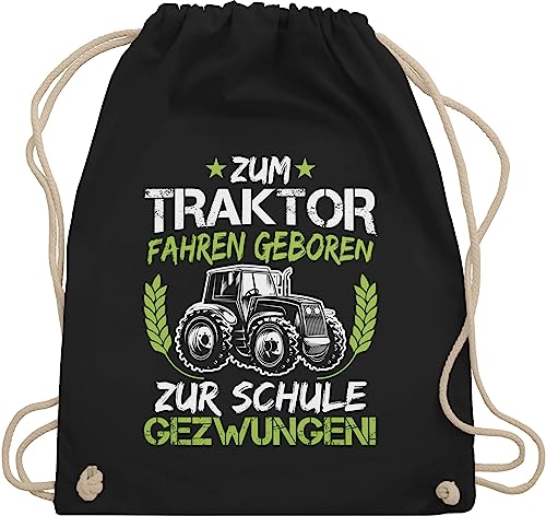 Shirtracer Turnbeutel Rucksack - Schulanfang & Einschulung Geschenk - Zum Traktor fahren geboren zur Schule gezwungen Grün/Weiß - Unisize - Schwarz - einschulungsgeschenk einschulung-schulanfang von Shirtracer