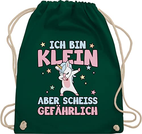 Turnbeutel Rucksack - Sprüche Statement mit Spruch - Ich bin klein aber scheiß gefährlich Einhorn Dab - Unisize - Dunkelgrün - beutel+rucksack+mit+sprüchen sprueche beutel sprüchen spruechen von Shirtracer