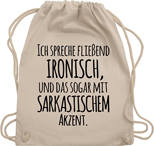 Turnbeutel Rucksack - Sprüche Statement mit Spruch - Ich spreche fließend Ironisch - Unisize - Naturweiß - sprüchen taschen drauf sporttasche beutel stoff bags turnsackerl bag baumwollbeutel von Shirtracer