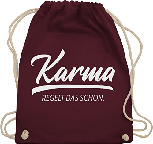 Shirtracer Turnbeutel Rucksack - Sprüche Statement mit Spruch - Karma - regelt das schon - Unisize - Bordeauxrot - stoff beutel stoffbeutel kordelzug damen sprüchen sprüche, macht turnsackerl von Shirtracer