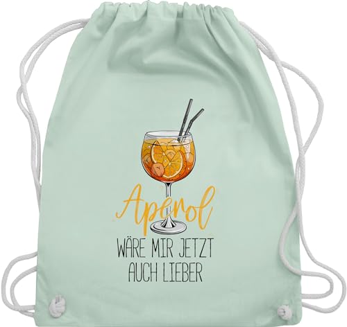 Shirtracer Turnbeutel Rucksack - Statement - Taschen - Aperol wäre mir jetzt auch lieber I Lustige Geschenke Aperol Spritz - Unisize - Pastell Grün - sprüche statements cocktails juterucksäcke von Shirtracer