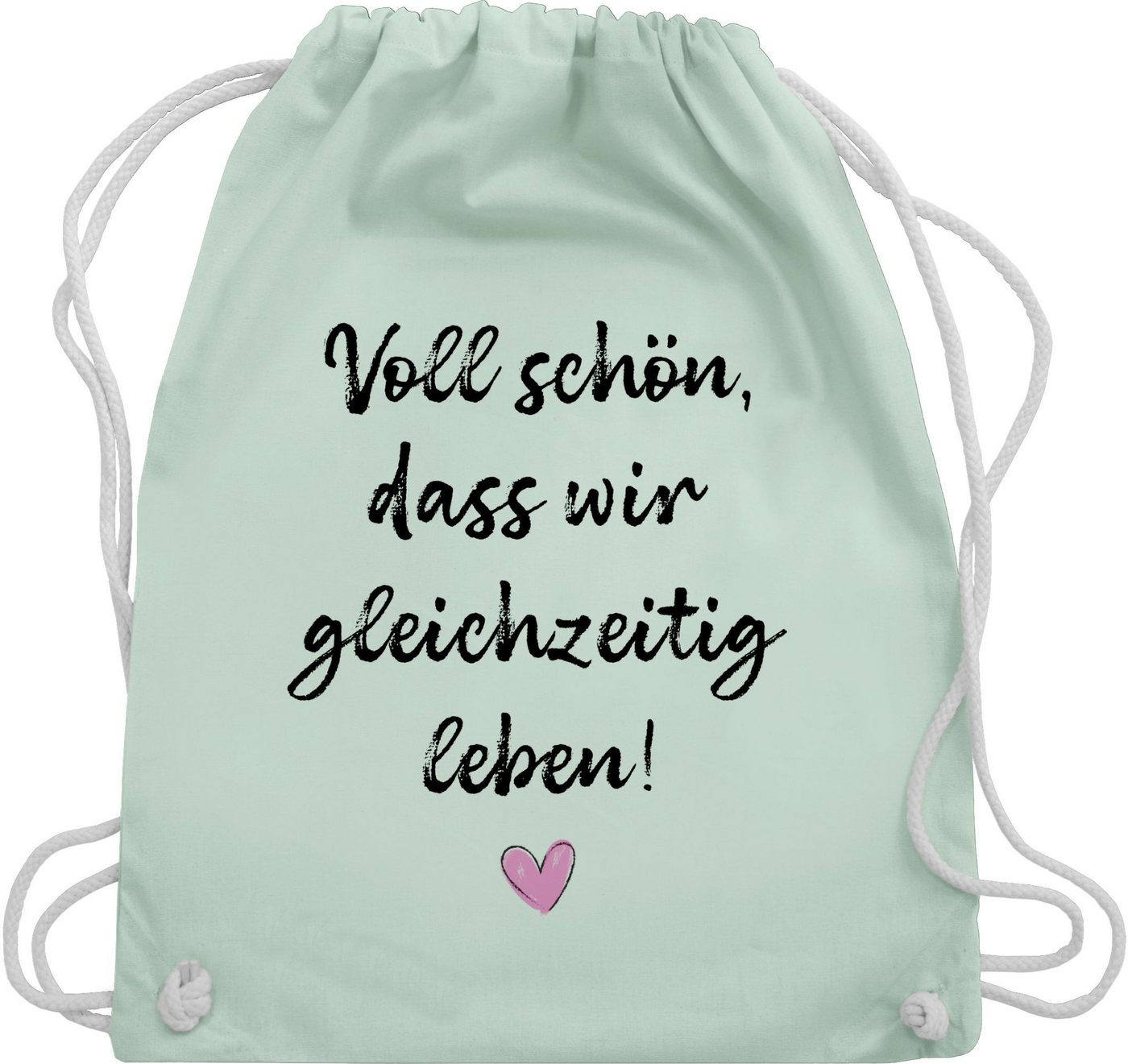 Shirtracer Turnbeutel Voll schön dass wir gleichzeitig leben I Freundschaft Geschenk für Pär, Pärchen von Shirtracer