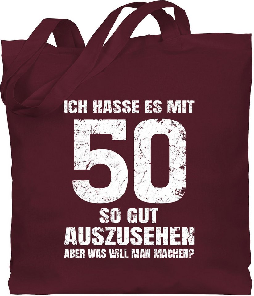 Shirtracer Umhängetasche Ich hasse es mit fünfzig so gut auszusehen aber was will man machen? w, 50. Geburtstag von Shirtracer