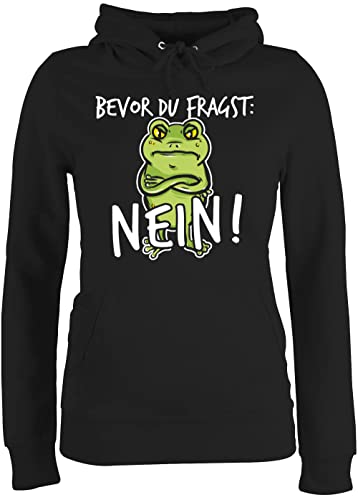 Pullover Damen Hoodie Frauen - Sprüche Statement mit Spruch - Bevor du fragst: Nein! - Frosch - Weiß - L - Schwarz - Huddy sprüchen Drauf Oberteile Hoddie Hoodie, polofer Oberteil polloverer von Shirtracer