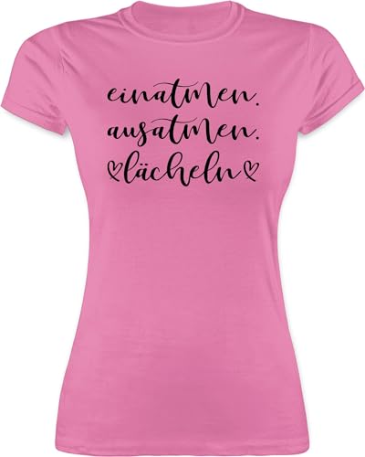 Shirt Damen - Sprüche Statement mit Spruch - Einatmen Ausatmen Lächeln - L - Rosa - Oberteile auf t-Shirt Tshirt Frauen sprüchen Damen-t-Shirt lustig tailliert witzigen t- Shirts t Oberteil von Shirtracer