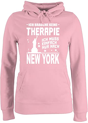 Pullover Damen Hoodie Frauen - Stadt und City Outfit - Ich Brauche Keine Therapie Ich muss einfach nur nach New York - weiß - XXL - Hellrosa - Hoody mit Kapuze Freiheitsstatue Hoodi i Want to Pulli von Shirtracer