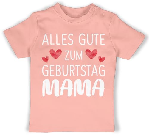 Baby T-Shirt Mädchen Jungen - Sprüche - Alles Gute zum Geburtstag Mama weiß - 12/18 Monate - Babyrosa - mit Spruch für mütter t-Shirts Tshirt lustige babygeschenke Shirts sprüche. t- Shirt von Shirtracer